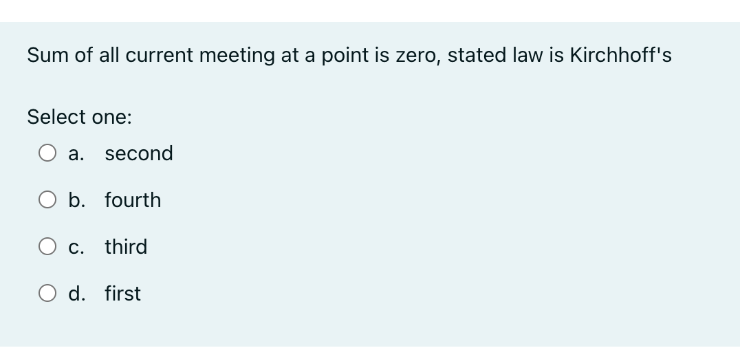 Solved Sum of all current meeting at a point is zero, stated | Chegg.com
