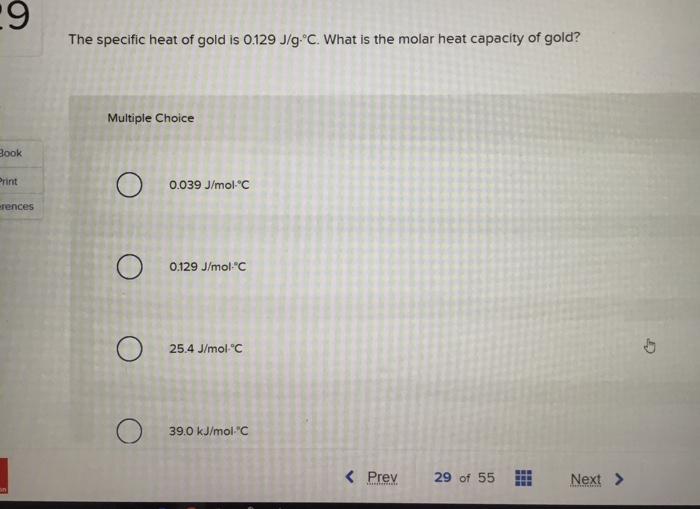 Solved The Specific Heat Of Gold Is 0 129 J G C What Is Chegg Com