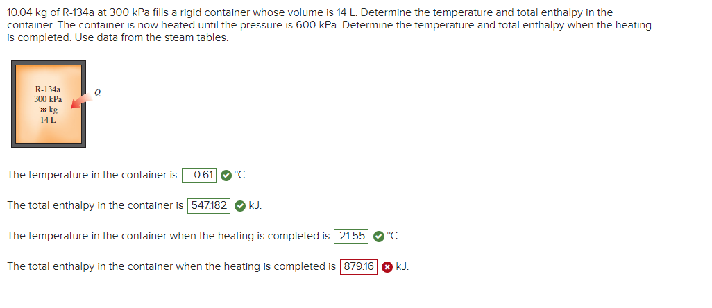 solved-10-04-kg-of-r-134a-at-300-kpa-fills-a-rigid-container-chegg