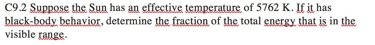 C9.2 Suppose the Sun has an effective temperature of | Chegg.com