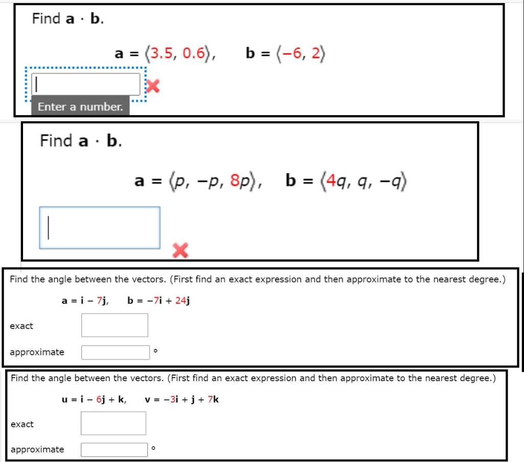 Solved Find A · B. A = (3.5, 0.6), B = (-6, 2) Enter A | Chegg.com