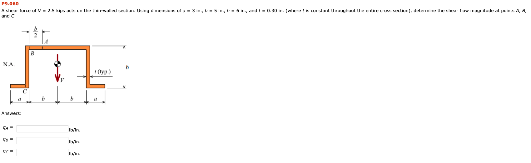 Solved P9.060 A shear force of V = 2.5 kips acts on the | Chegg.com