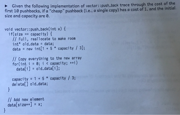 Solved Given the following implementation of vector: | Chegg.com
