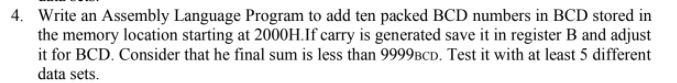 Solved 4. Write an Assembly Language Program to add ten | Chegg.com
