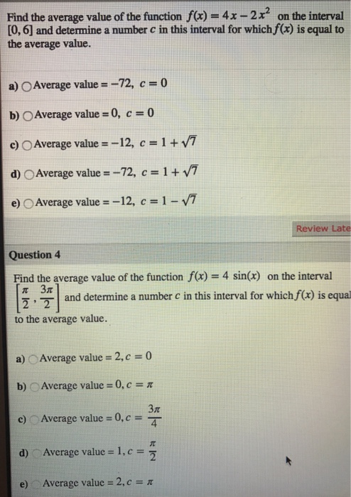 Solved Find The Average Value Of The Function F X 4x