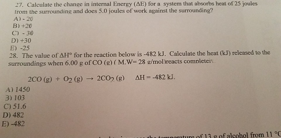 Solved 27. Calculate the change in internal Energy (AE) for | Chegg.com