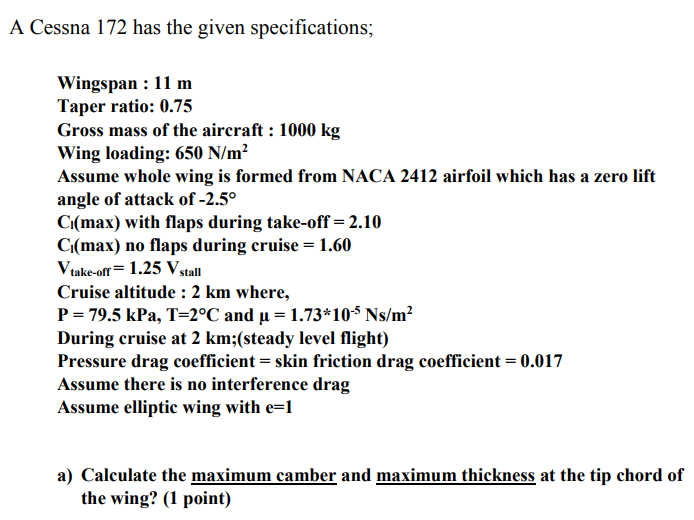 Solved A Cessna 172 has the given specifications; Wingspan : | Chegg.com