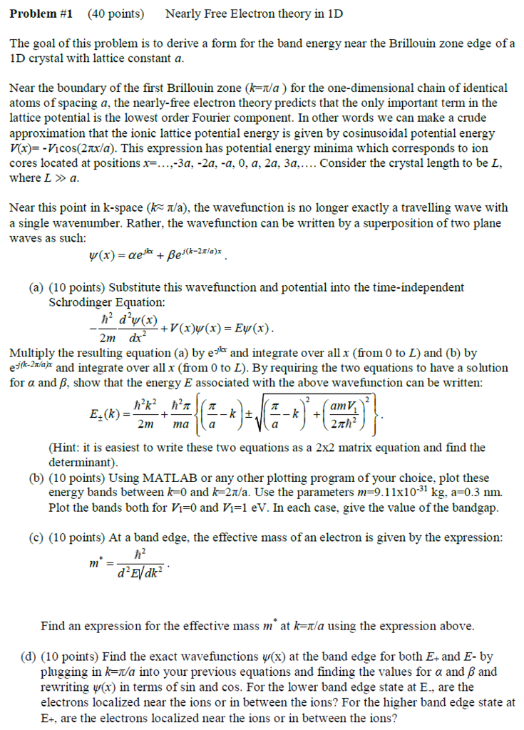Problem #1 (40 points) Nearly Free Electron theory in | Chegg.com