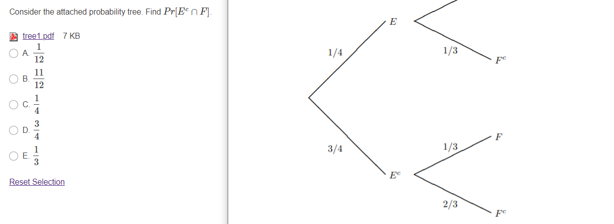 Solved Consider The Attached Probability Tree Find Pr Eº Chegg Com