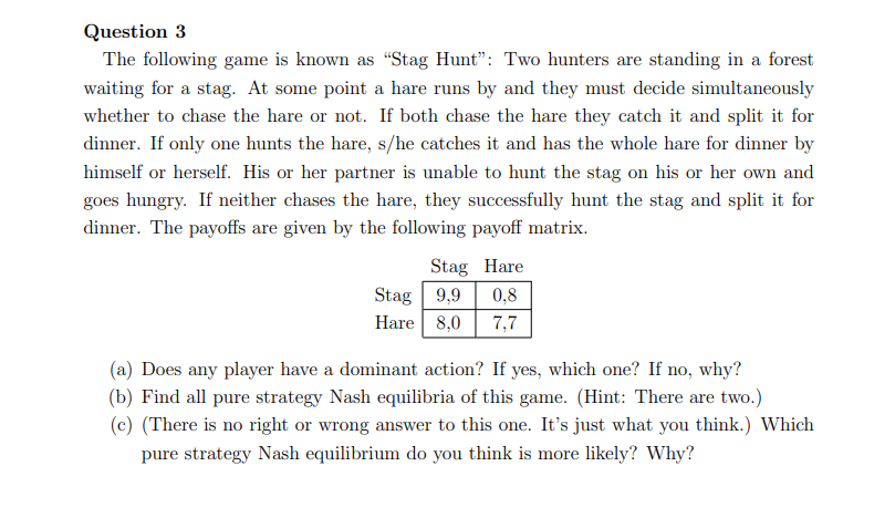 Solved Question 3 The following game is known as 