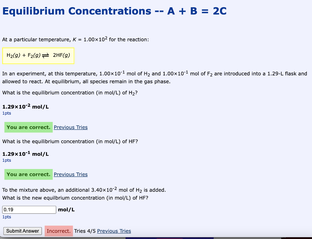 Solved Equilibrium Concentrations - A + B = 2C At A | Chegg.com