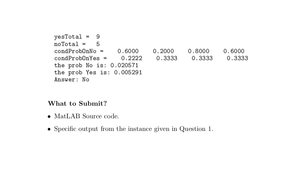 3. Use MatLAB to implement a NaiveBayes classifier