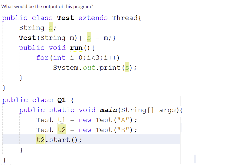 Solved What would be the output of this program? public | Chegg.com