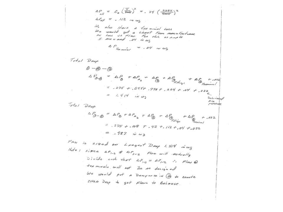 Complete the Duct Sizing for both the constant
