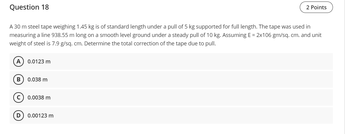 solved-question-18-2-points-a-30-m-steel-tape-weighing-1-45-chegg