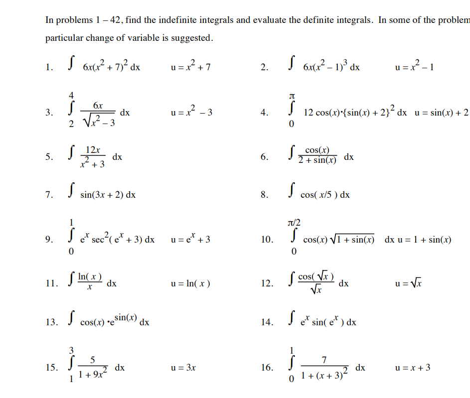 Solved In problems 1−42, find the indefinite integrals and | Chegg.com