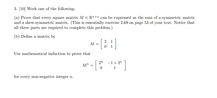 Solved 3. [10] Work one of the following: (a) Prove that | Chegg.com