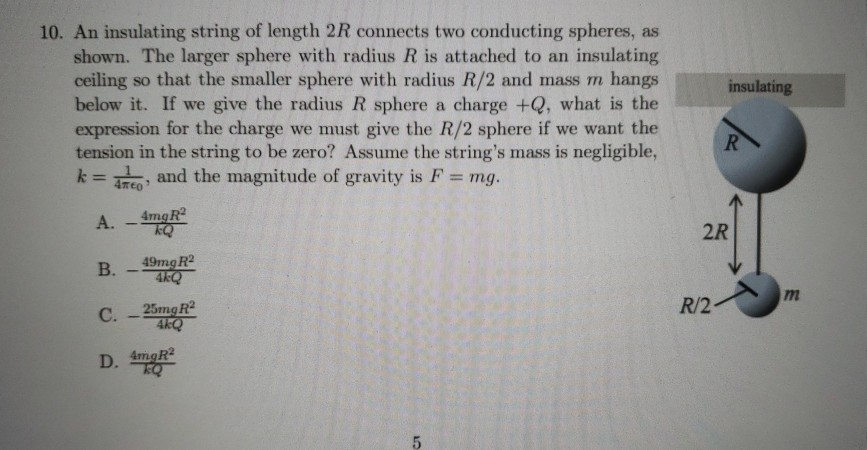 Solved insulating 10. An insulating string of length 2R | Chegg.com