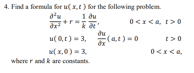Solved 4 Find A Formula For U X T For The Following Pr Chegg Com