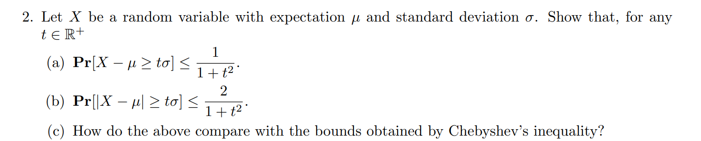 Solved Let x ﻿be a random variable with expectation μ ﻿and | Chegg.com