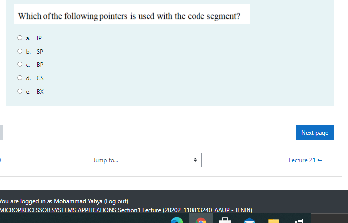 Solved Which of the following pointers is used with the code | Chegg.com