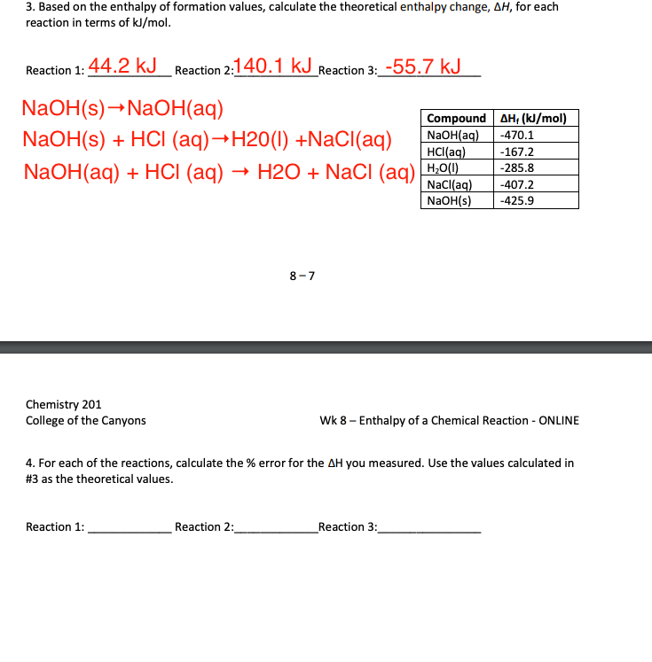 Solved 3. Based on the enthalpy of formation values, | Chegg.com