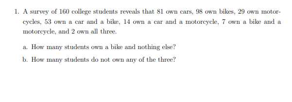 Solved 1. A survey of 160 college students reveals that 81 | Chegg.com