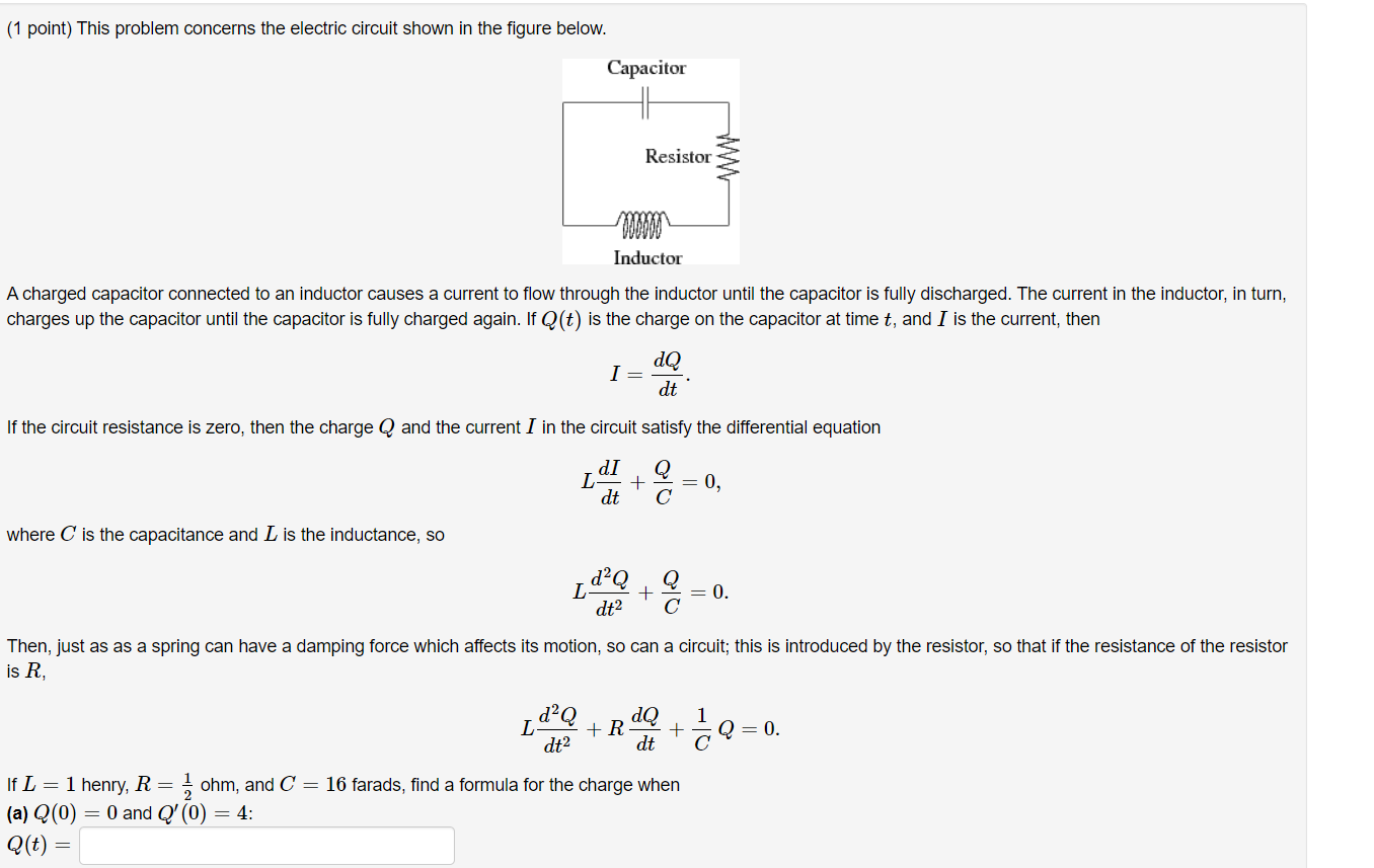 Solved (1 point) This problem concerns the electric circuit | Chegg.com