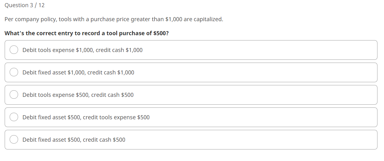 Solved Question 3 / 12 Per company policy, tools with a | Chegg.com