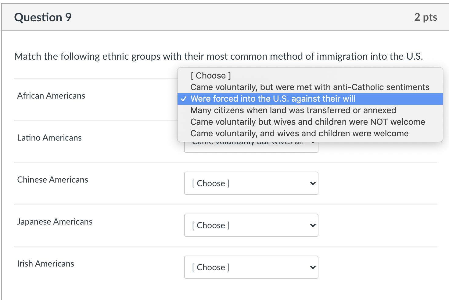 Solved Question 9 2 Pts Match The Following Ethnic Groups | Chegg.com