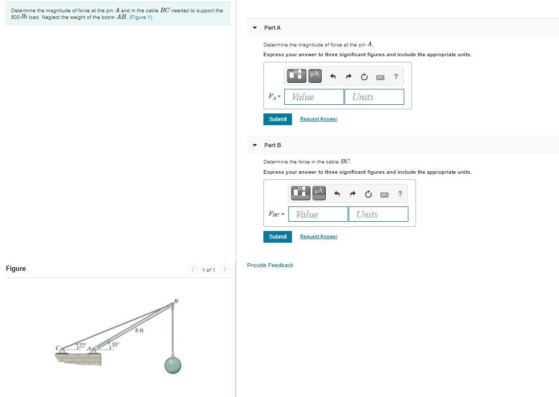 Solved Determine The Magnitude Of Force At The Pin A And In | Chegg.com