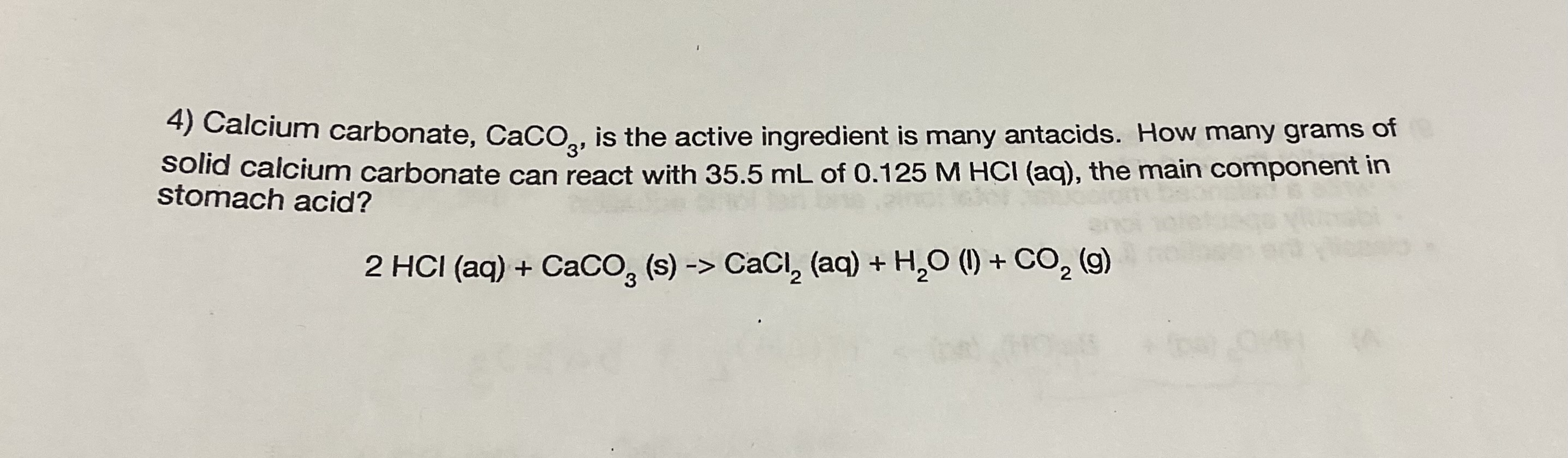 Solved Calcium carbonate, CaCO3, is ﻿the active ingredient