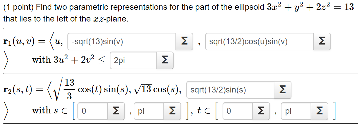 Solved (1 point) Find two parametric representations for the | Chegg.com