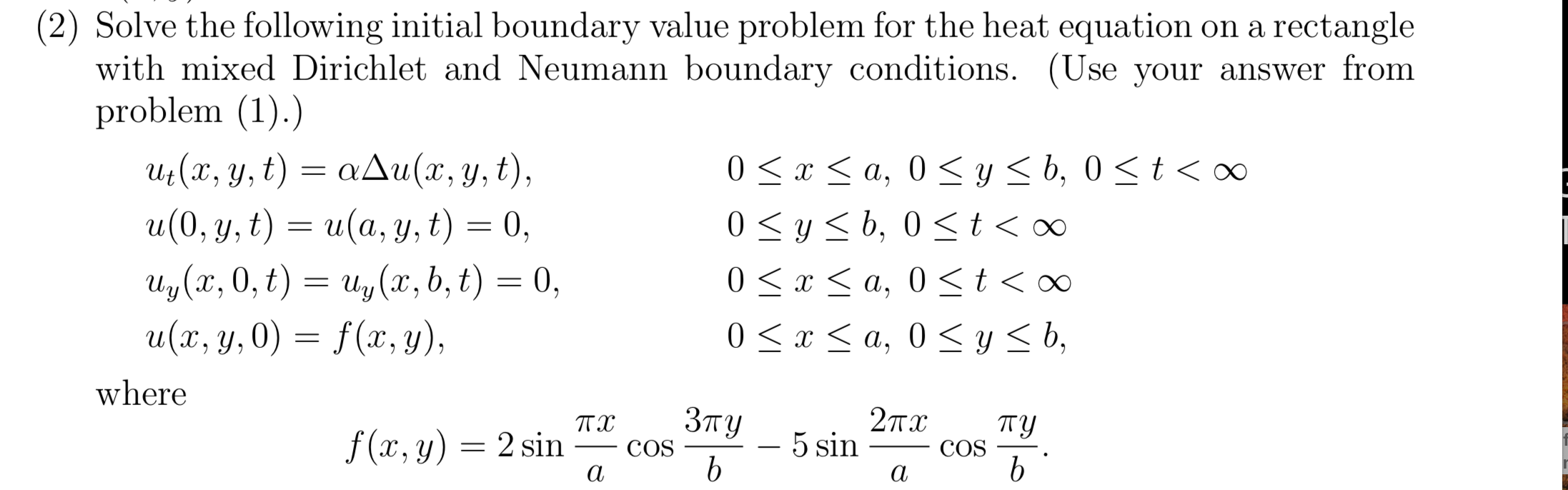 Solved . . (2) Solve the following initial boundary value | Chegg.com