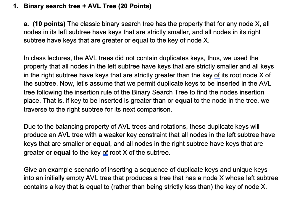 Solved a. (10 points) The classic binary search tree has the | Chegg.com