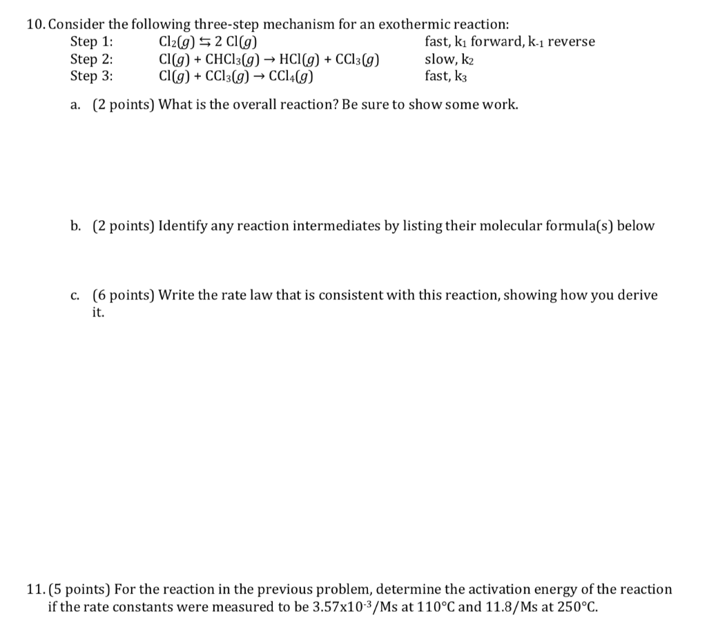 Solved 10. Consider the following three-step mechanism for | Chegg.com
