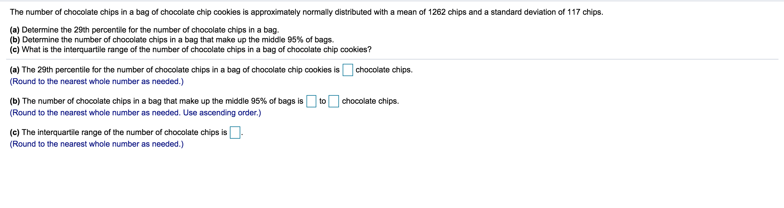 Solved The number of chocolate chips in a bag of chocolate | Chegg.com