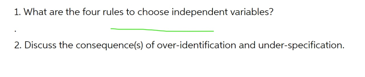 Solved 1. What are the four rules to choose independent | Chegg.com