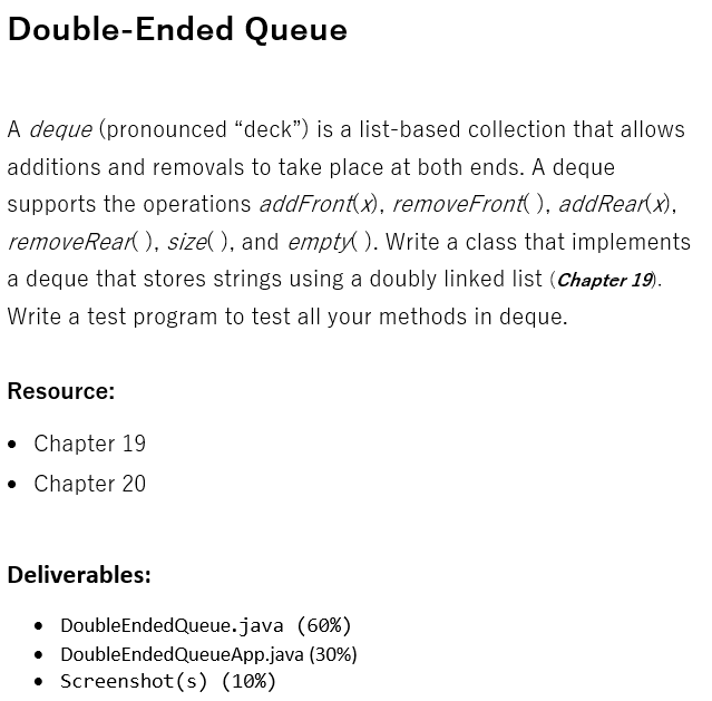 Solved In Java Double-Ended Queue A Deque (pronounced | Chegg.com