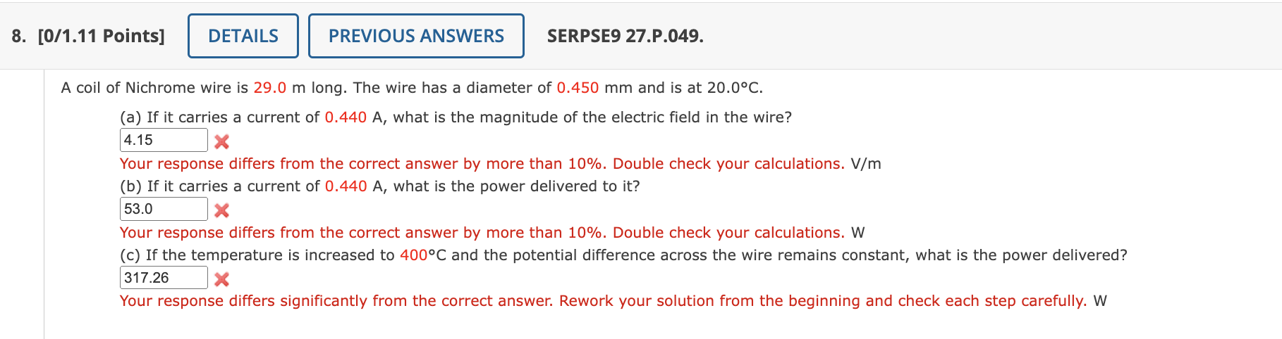 Solved A coil of Nichrome wire is 29.0 m long. The wire has | Chegg.com