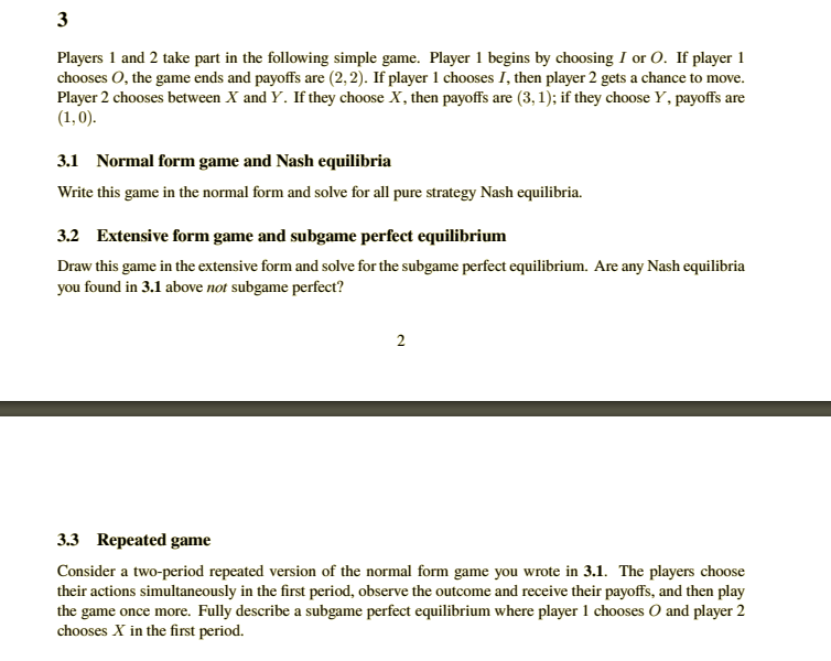 Solved Players 1 and 2 take part in the following simple | Chegg.com
