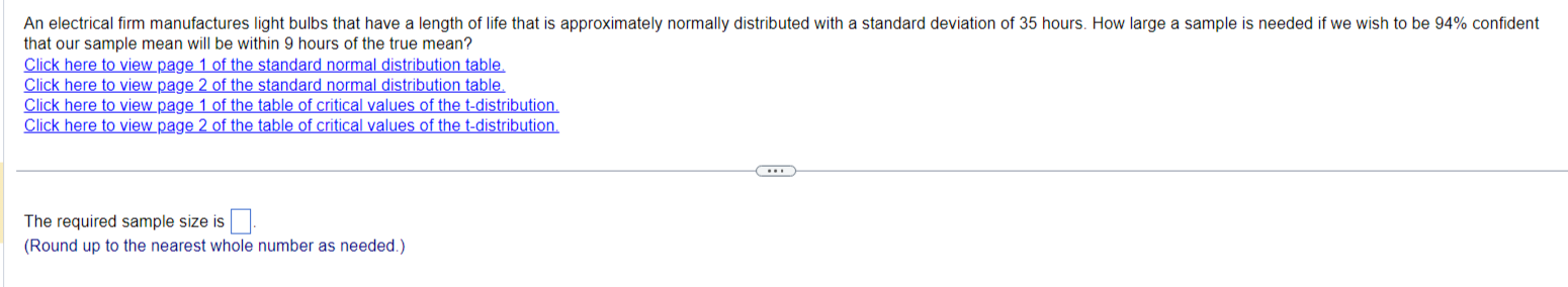 Solved that our sample mean will be within 9 hours of the | Chegg.com