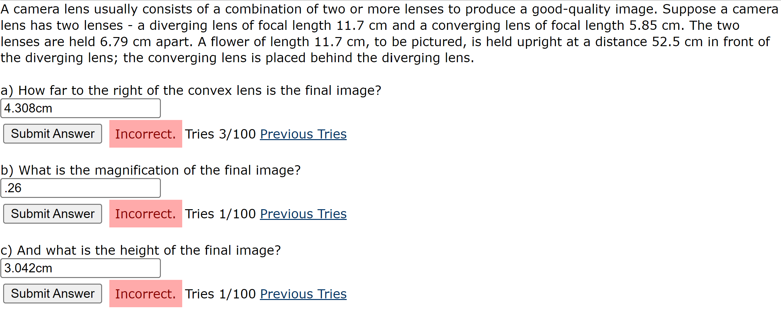 Solved A camera lens usually consists of a combination of | Chegg.com