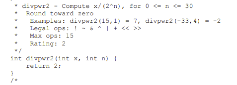Solved * = -2 divpur2 - Compute x/ (2^n), for 0