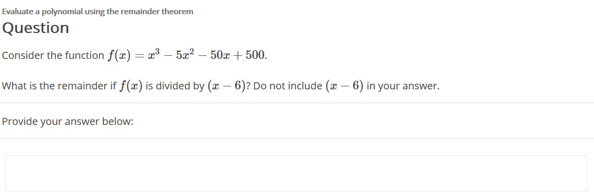 Solved Evaluate A Polynomial Using The Remainder Theorem Chegg