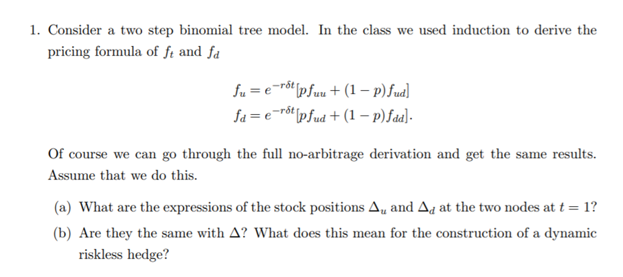 1. Consider a two step binomial tree model. In the | Chegg.com