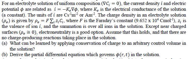 Solved For an electrolyte solution of uniform composition | Chegg.com