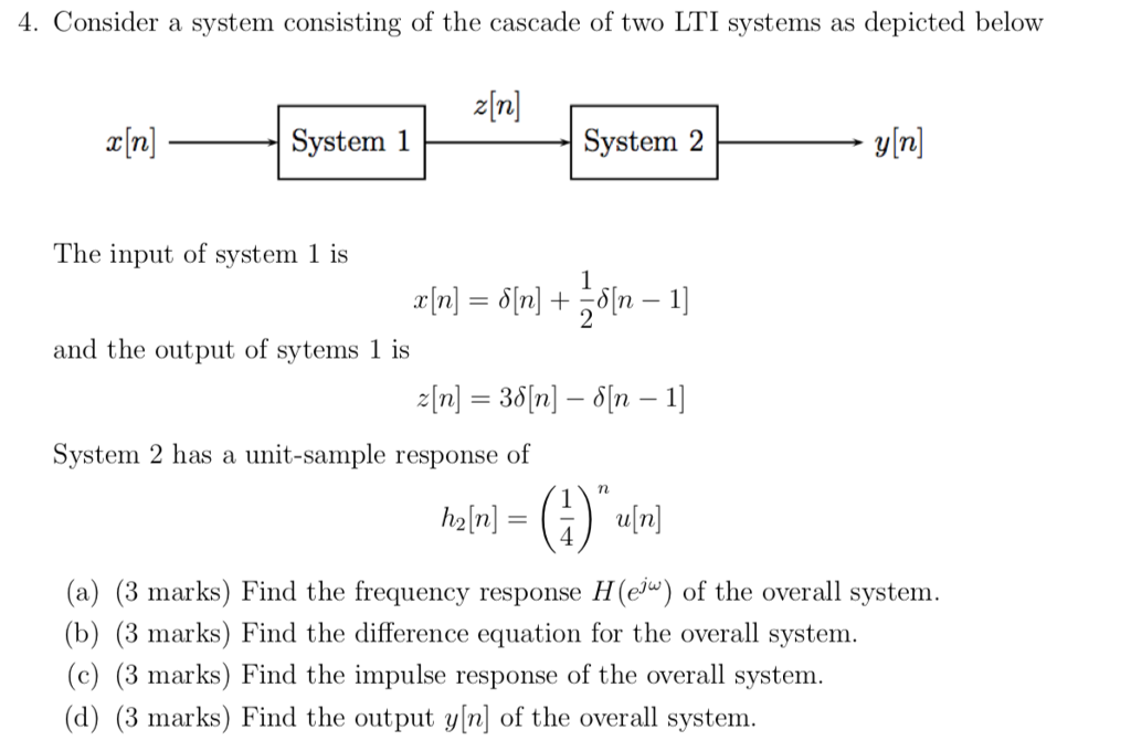 Solved 4. Consider a system consisting of the cascade of two | Chegg.com