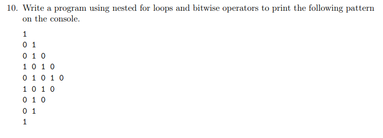 Solved 10. Write a program using nested for loops and | Chegg.com