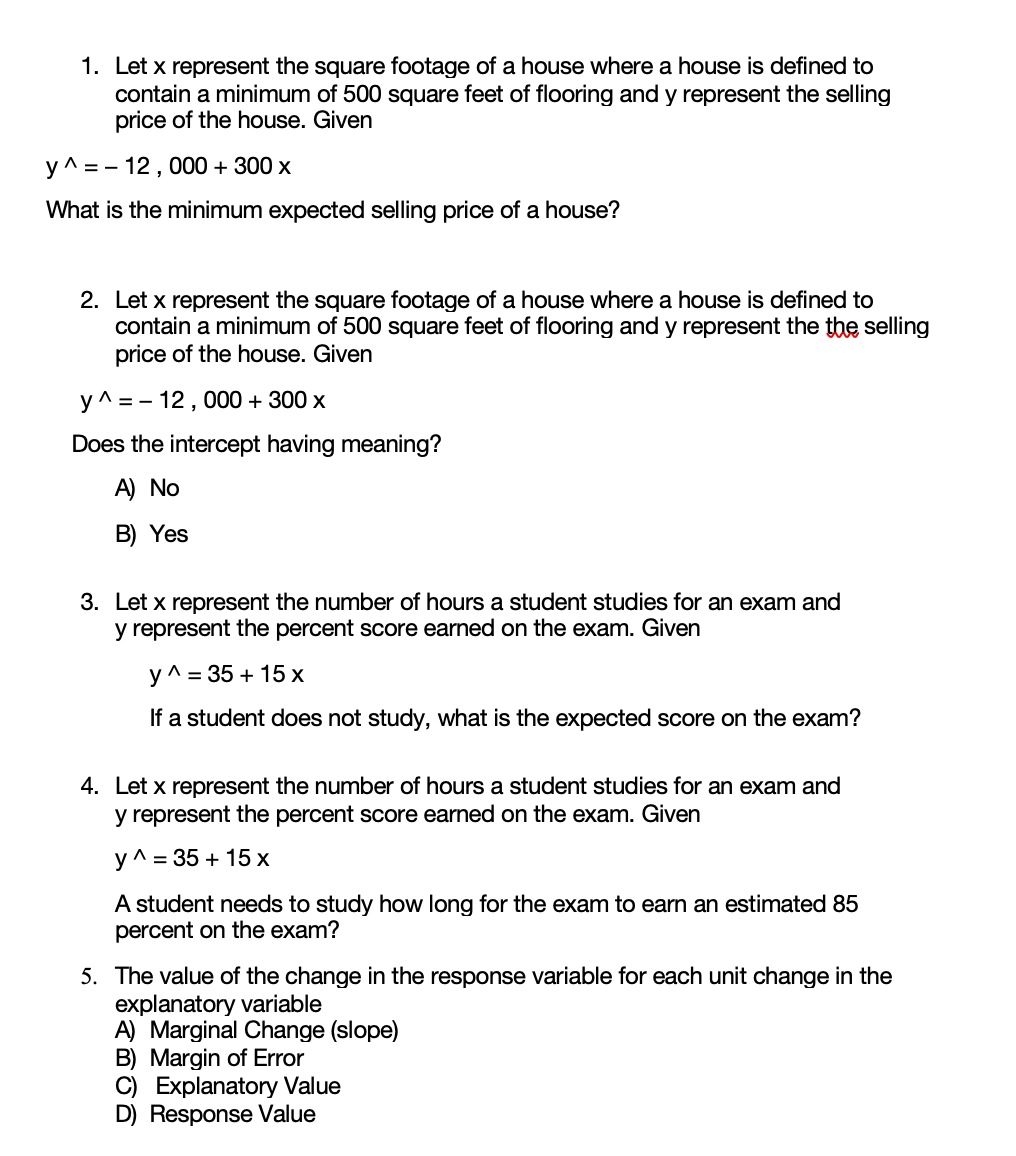 solved-1-let-x-represent-the-square-footage-of-a-house-chegg